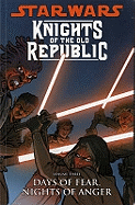 Star Wars: Knights of the Old Republic - Days of Fear, Nights of Anger v. 3