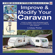 How to Improve & Modify Your Caravan: Essential Manual