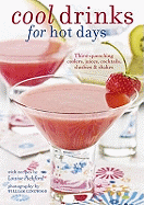 Cool Drinks for Hot Days