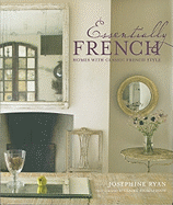 Essentially French: Homes with Classic French Style