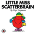 Little Miss Scatterbrain