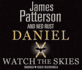 Daniel X: Watch the Skies