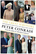 The Great Survivors: How Monarchy Made it into the Twenty-First Century