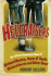 Hellraisers: The Inebriated Life and Times of Richard Burton, Peter O'Toole, Richard Harris & Oliver Reed