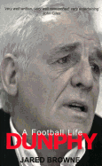 Dunphy: A Football Life