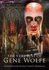 The Very Best of Gene Wolfe [Signed Jhc]