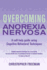 Overcoming Anorexia Nervosa