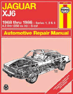 Jaguar Xj6 1968 Thru 1986: Series 1, 2 & 3