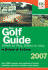 The Golf Guide: Where to Play, Where to Stay in Britain & Ireland