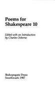 Poems for Shakespeare: No. 10
