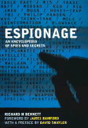 Espionage: An Encyclopedia of Spies & Secrets