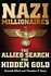 Nazi Millionaires: The Cold War Winners