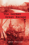 The German Great Escape: The Story of Island Farm