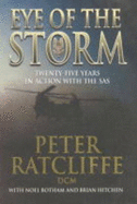 Eye of the Storm: 25 Years in Action with the SAS