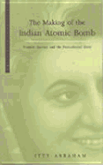 Making of the Indian Atomic Bomb