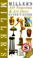 Miller's Art Nouveau and Art Deco Buyer's Guide