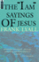 The I Am Saying of Jesus