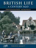 British Life a Century Ago: Photographic Memories