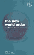 The New World Order: Sovereignty, Human Rights and the Self-Determination of Peoples