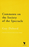 Comments on the Society of the Spectacle