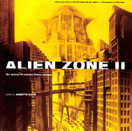 Alien Zone II: The Spaces of Science-Fiction Cinema