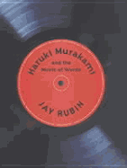 Haruki Murakami and the Music of Words