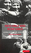Nice Girls and Rude Girls