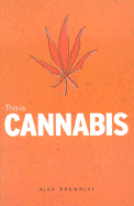This is Cannabis