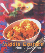 Middle Eastern Home Cooking