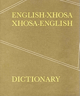 English- Xhosa/ Xhosa-English Dictionary