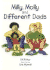 Milly, Molly and Different Dads (Book W/Dolls)