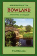 Bowland: Lancashire's Countryside