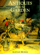 Antiques from the Garden