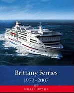 Brittany Ferries, 1973-2007