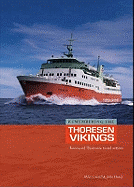 Remembering the Thoresen Vikings: Townsend Thoresen - Trend Setters