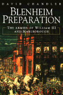 Blenheim Preparation: The British Army on the March to the Danube