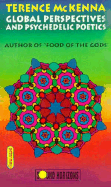 Global Perspectives and Psychedelic Poetics