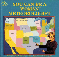 You Can Be a Woman Meteorologist