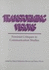 Transforming Visions: Feminist Critiques in Communication Studies