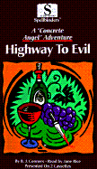 Highway to Evil: A Concrete Angel