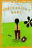 The Diary of Chickabiddy Baby