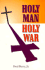 Holy Man Holy War