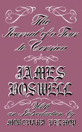 The Journal of a Tour to Corsica, and Memoirs of Pascal Paoli