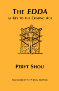 The Edda as Key to the Coming Age