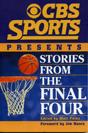 CBS Sports Presents Stories from the Final Four