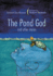 The Pond God and Other Stories