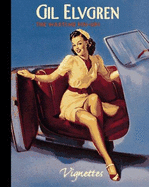 Gil Elvgren: The Wartime Pin-Ups