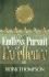 The Endless Pursuit of Excellence