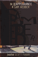The Re-Appearance of Sam Webber