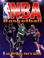 NBA Basketball: An Official Fan's Guide